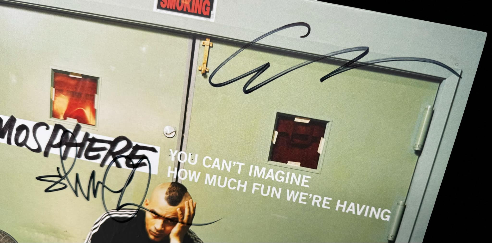 Atmosphere - You Can't Imagine How Much Fun We're Having (Autographed)