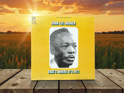 John Lee Hooker – That's Where It's At